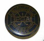 1945 PGA Qualifier Contestants Pin - 9TH Win Of Nelsons 11 Straight