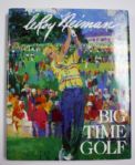 Leroy Neiman autographed "Big Time Golf" Detailed Inscription With Tiger Content
