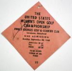 1949 US Womens Open Ticket signed by Champion Louise Suggs and Babe Zaharias