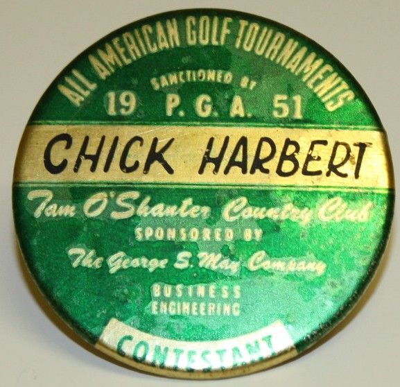1951 All American Golf Contestants Pin - Chick Harbert PGA Champ- Tam O'Shanter Country Club