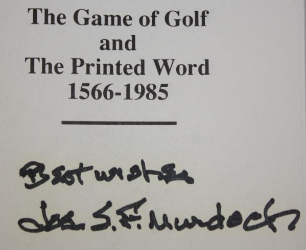 'The Game of Golf and The Printed Word' - Signed by Murdoch