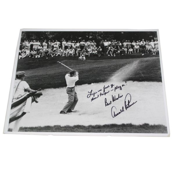 Arnold Palmer Signed 11x14 Black and White Photo with Inscription: Life is full of sand traps, play on! JSA COA