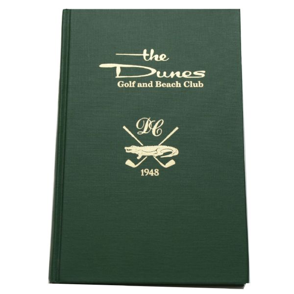 Book - 'The Dunes Golf and Beach Club' by Don Morrell-Myrtle Beach, SC-Trent Jones