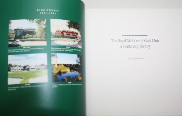 Club History 'The Royal Melbourne Golf Club: A Centenary History' by Joseph Johnson