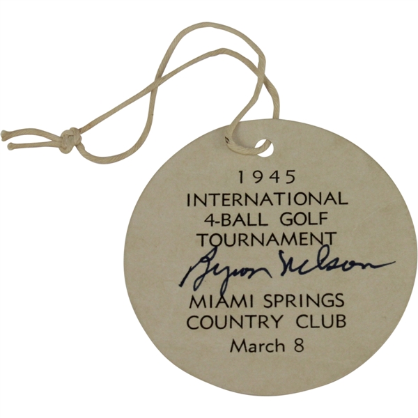 Byron Nelson Signed 1945 Inter.l 4-Ball Tourn. Ticket-1st of Record 11 Straight Wins! Stunning Condition!
