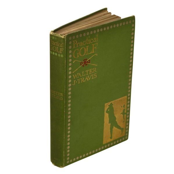 1902 1st Edition Golf Book 'Practical Golf' by Walter J. Travis