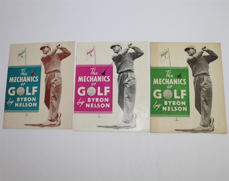 Part One, Two, and Three Byron Nelson 'Mechanics of Golf' Booklets
