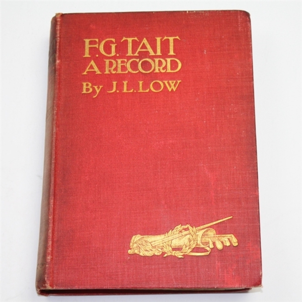 'F.G. Tait,  A Record being His Life, Letter, and Golfing Diary' Golf Book by J.L. Low - 1900