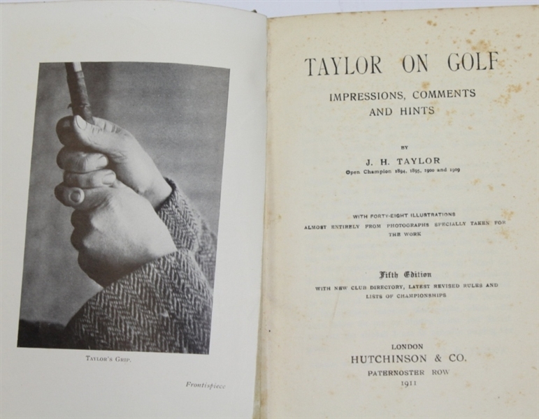 J.H. Taylor 1911 'Taylor on Golf' Book - Mark Brooks Collection