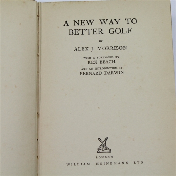 Alex J. Morrison 1932 'A New Way to Better Golf Book' - Mark Brooks Collection