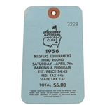 1956 Masters Tournament Saturday Ticket #3228