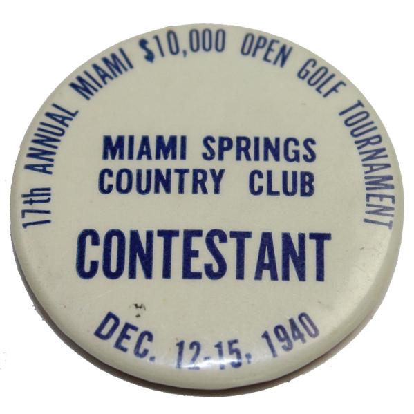1940 $10k Miami Open Tournament Contestant Badge @ Miami Springs CC - Byron Nelson Winner