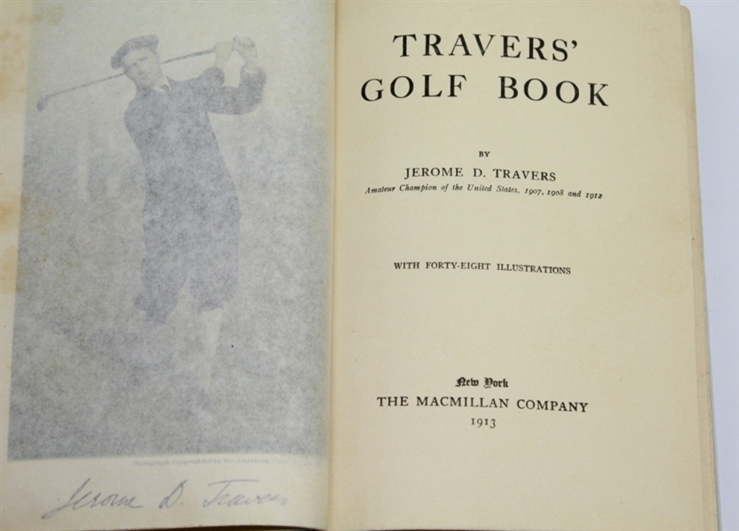Jerome Travers 'Travers Golf Book' Signed to Warren G. Harding JSA ALOA
