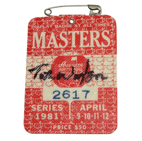 Tom Watson Signed 1981 Masters Badge #2617 JSA ALOA