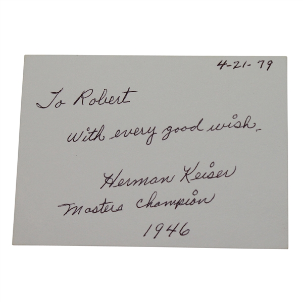 Herman Keiser Signed 4x3 Card - Dated, To Robert, 1946 Masters Champion Inscription  