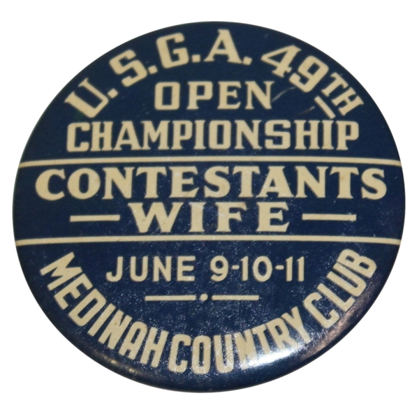 1949 US Open Championship at Medinah Contestant's Wife Badge