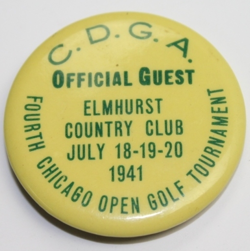 1941 Chicago Open Tournament  Guest Badge - Ben Hogan's 7th of 64 Career Win!