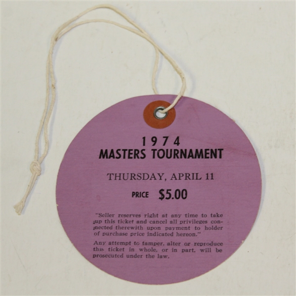 1974 Masters Tournament Thursday SERVICEMAN Ticket #107 - Low Number