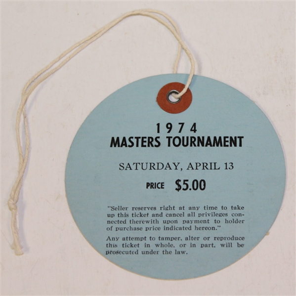 1974 Masters Tournament Saturday SERVICEMAN Ticket #021 - Low Number