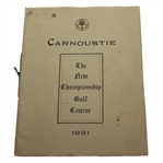 1931 Carnoustie: The New Championship Golf Course Booklet/Program