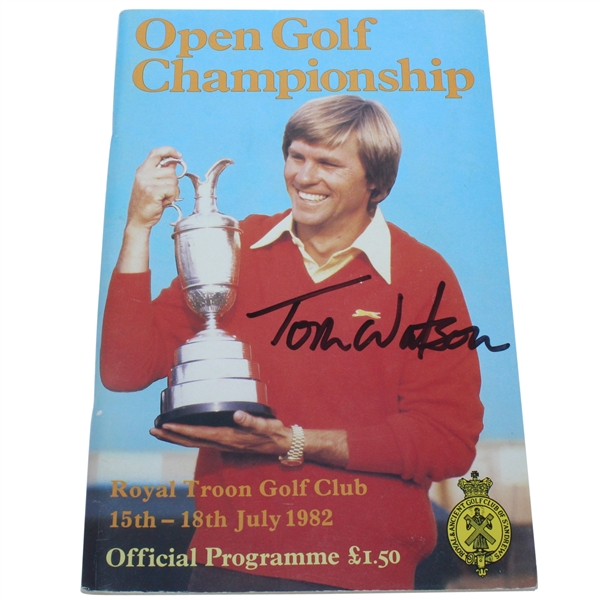 Tom Watson Signed 1982 Open Championship at Royal Troon Program JSA ALOA