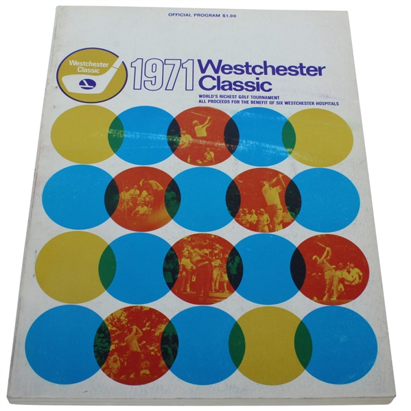 1971 Westchester Classic Program - Arnold Palmer Win