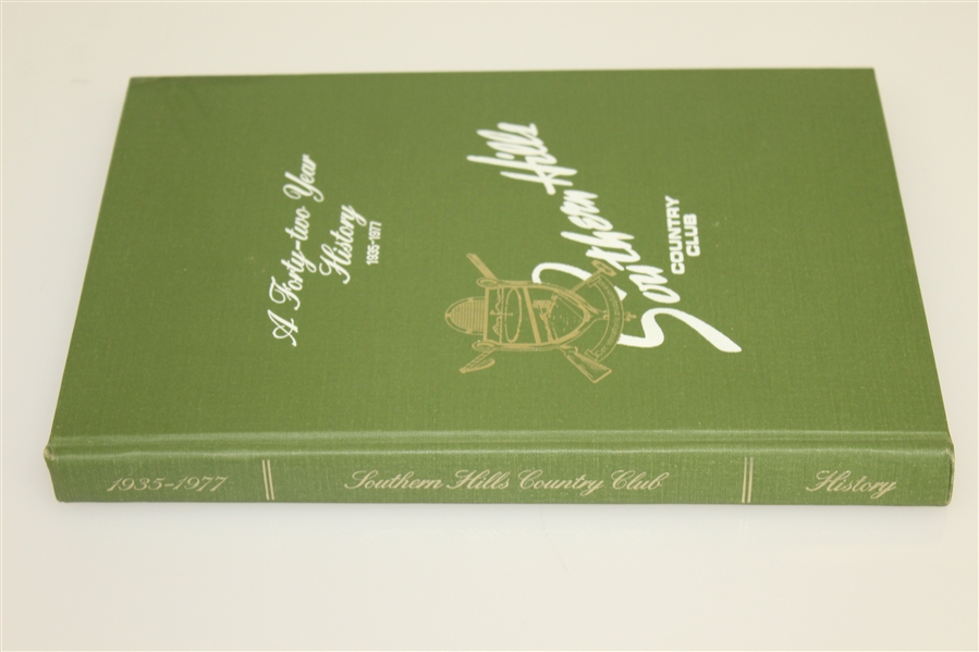 1977 Southern Hills CC 1st Ed Ltd Ed Autographed Book JSA ALOA