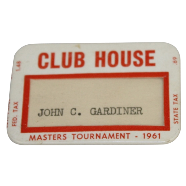 1961 Masters Tournament Club House Badge - John C. Gardiner