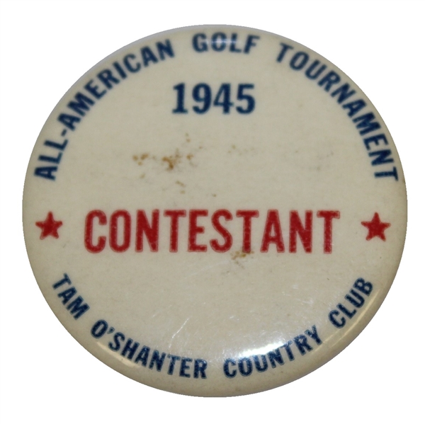 1945 All-American Golf Tournament at Tam O'Shanter CC Contestant Badge - Byron Nelson 10th of 11 Win