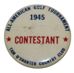 1945 All-American Golf Tournament at Tam OShanter CC Contestant Badge - Byron Nelson 10th of 11 Win