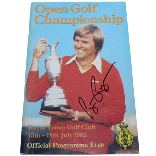 Bill Rogers Signed 1982 Open Championship at Royal Troon Program JSA ALOA