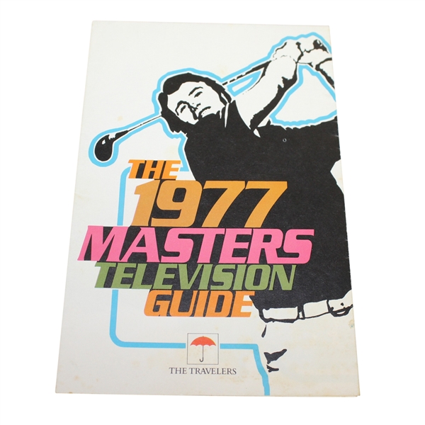 1977 The Masters Television Guide - The Travelers - Tom Watson Win