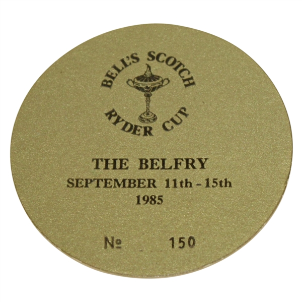 Deane Beman's 1985 Ryder Cup at The Belfry Badge #150