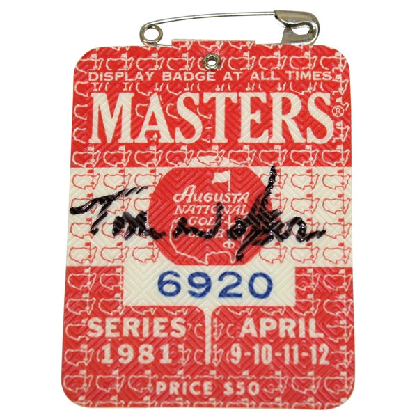 Tom Watson Signed 1981 Masters Tournament Badge #6920 FULL JSA #Z39678