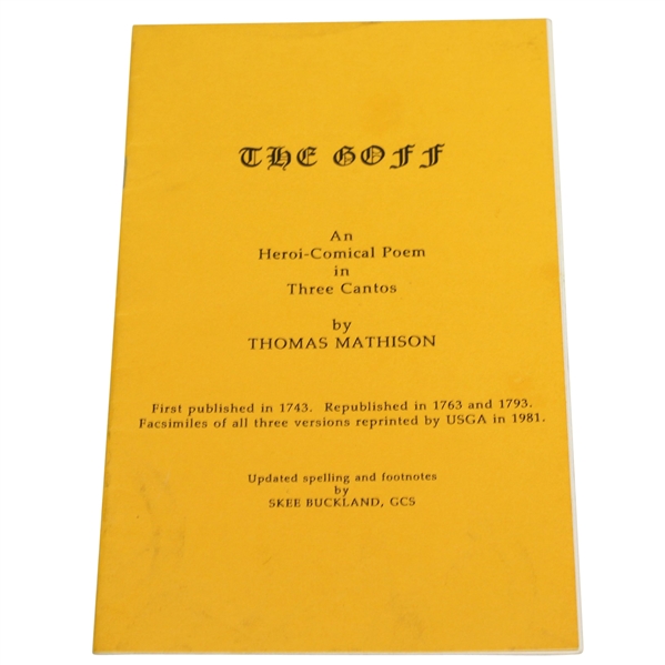 'The Goff' An Heroi-Comical Poem First Published in 1743 - Facsimile Edition by USGA in 1981