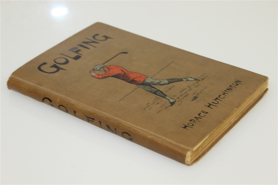 1898 'Golfing - The Oval Series of Game' Book by Horace Hutchinson - John Roth Collection