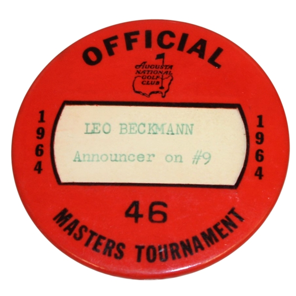 1964 Masters Tournament Officials Badge #46 - Leo Beckmann Announcer on #9