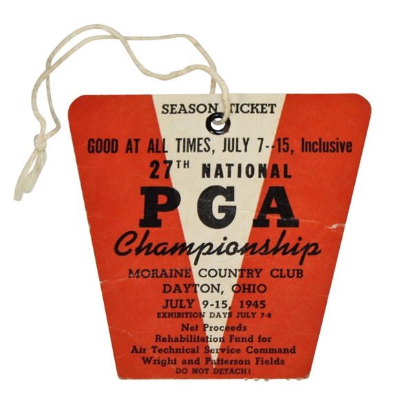1945 PGA Championship at Moraine CC Ticket - Byron Nelson 9th Win in Streak of 11!