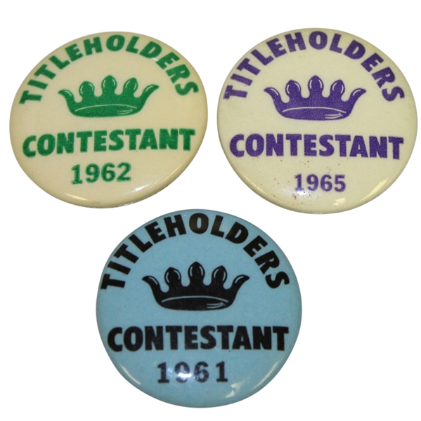 1961, 1962, & 1965 Titleholder's Championship Contestant Badges - Augusta, Ga.