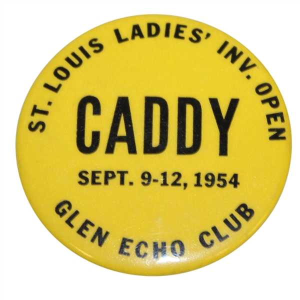 1954 St. Louis Ladies' Invitational Open at Glen Echo Club Caddy Badge