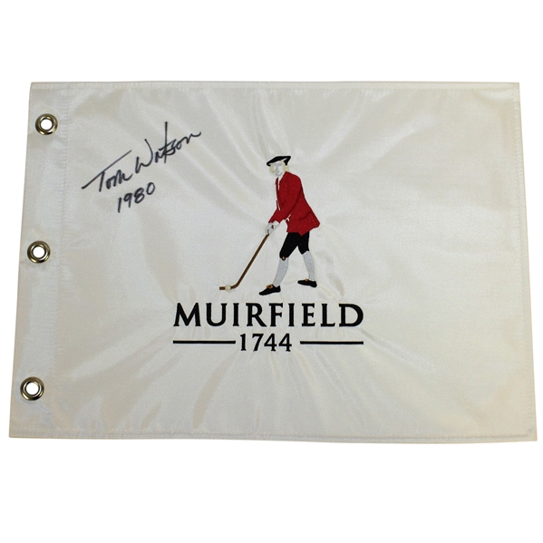 Tom Watson Signed Muirfield '1744' Embroidered Flag with '1980' Notation JSA ALOA