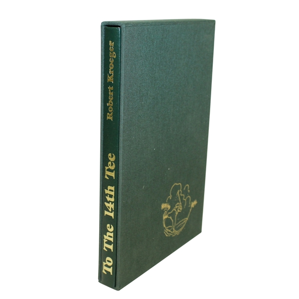 Ltd Ed 'To the 14th Tee' Signed by Author Robert Kroeger - Leather Bound with Slipcase
