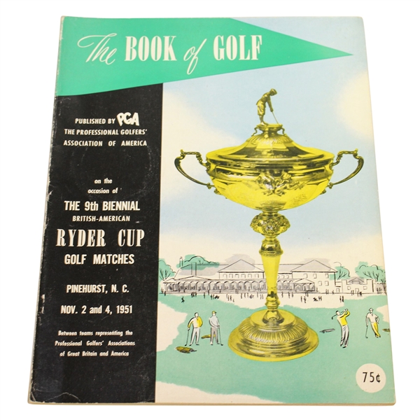 1951 Ryder Cup at Pinehurst GC Official Program - USA 9 1/2 - 2 1/2 - Soft Cover