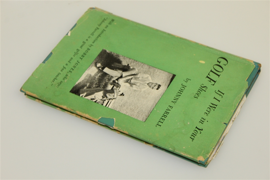Johnny Farrell Signed & Personalized 1951 ''If I were in Your Golf Shoes' 1st Ed Book JSA ALOA