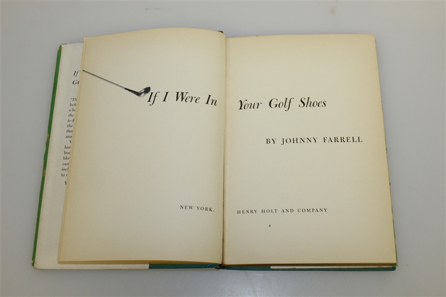 Johnny Farrell Signed & Personalized 1951 ''If I were in Your Golf Shoes' 1st Ed Book JSA ALOA