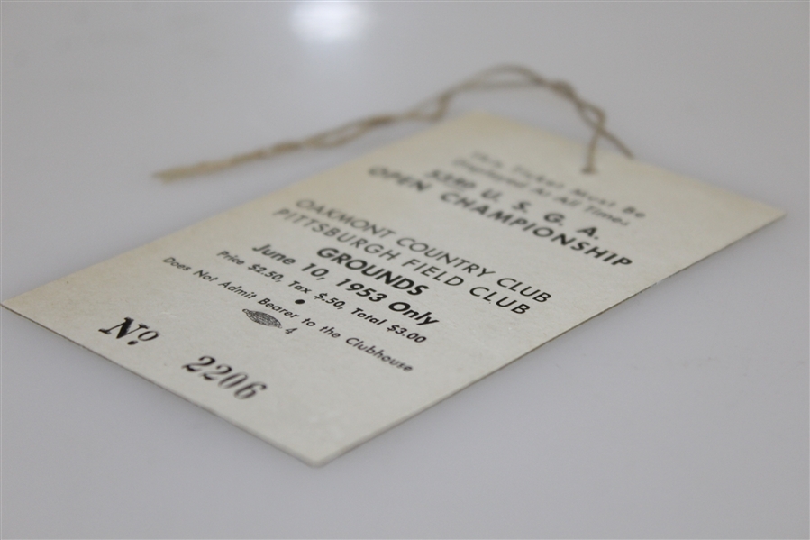 1953 US Open at Oakmont CC Grounds Ticket #2206 - Hogan Win!