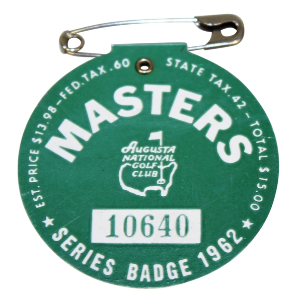 1962 Masters Tournament Series Badge #10640 - Arnold Palmer Winner