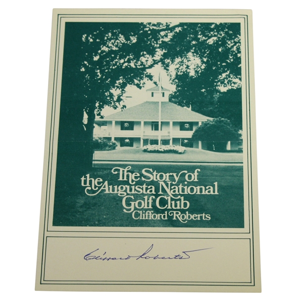 Clifford Roberts Signed The Story Of The Augusta National Golf Club Bookplate JSA ALOA