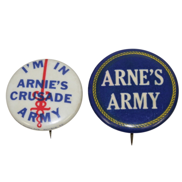 Two Arnold Palmer Buttons - 'Arnie's Army' & 'I'm in Arnie's Crusade Army'