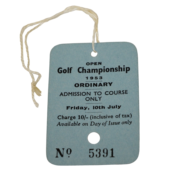 1953 Open Championship at Carnoustie Final Day Ticket Ben Hogan Winner - Excellent Condition